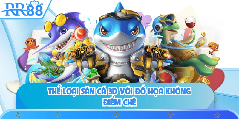Thể loại săn cá 3D với đồ họa không điểm chê